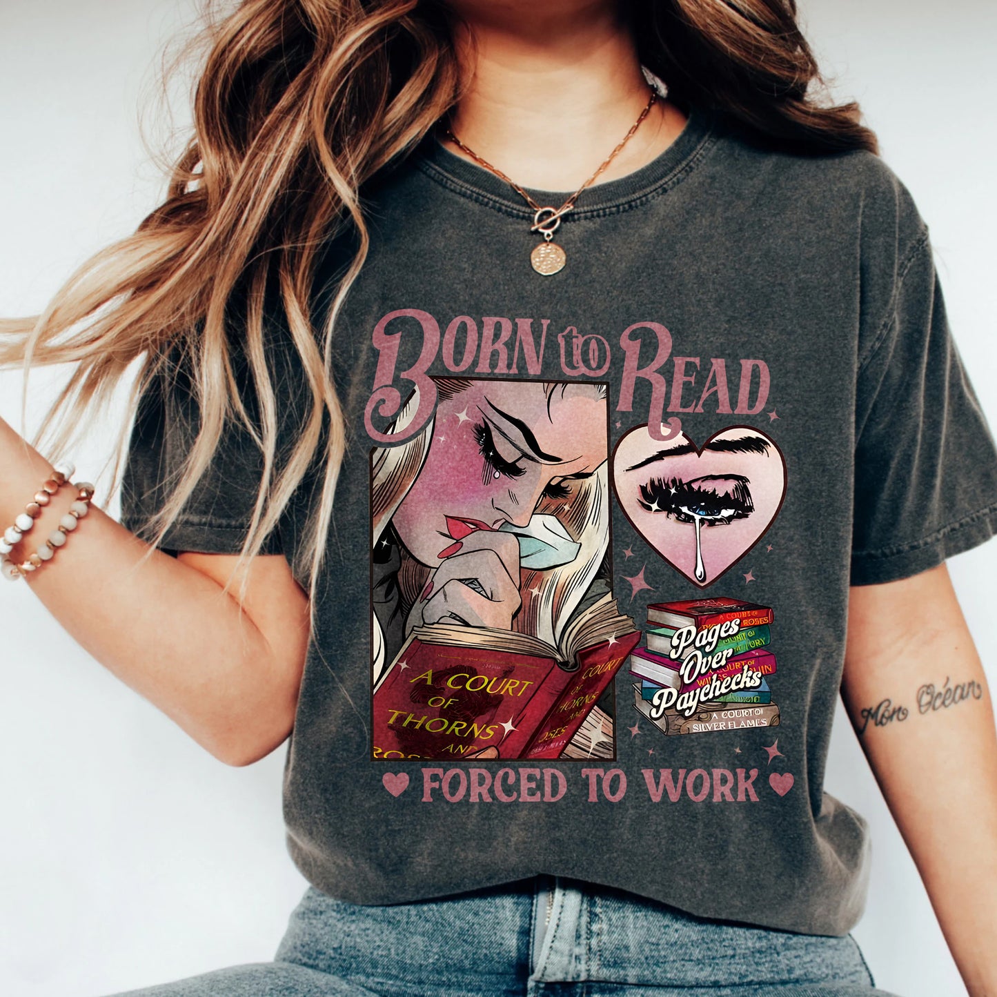 Born to Read, Forced to Work – Pages Over Paychecks Tee