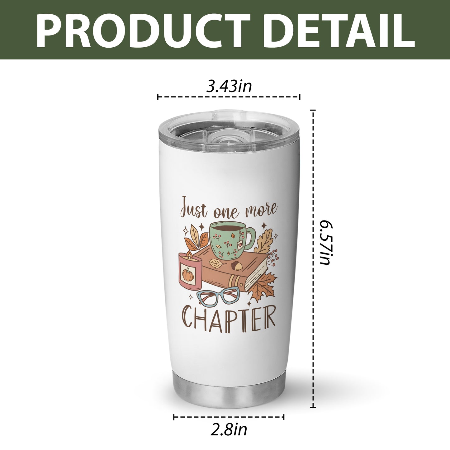 Just One More Chapter Stainless Steel Tumbler