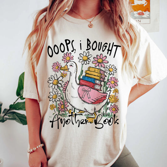 Oops Bought Books Goose Comfort Colors T-Shirt
