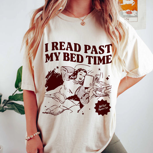 I Read Past My Bedtime Comfort Colors T-Shirt