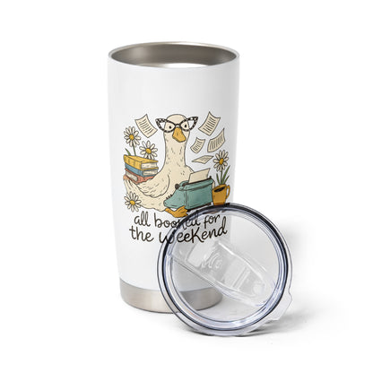 All Booked for the Weekend Tumbler