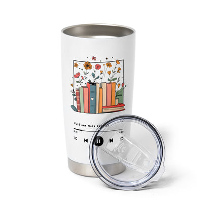 Just One More Chapter Bookish Tumbler