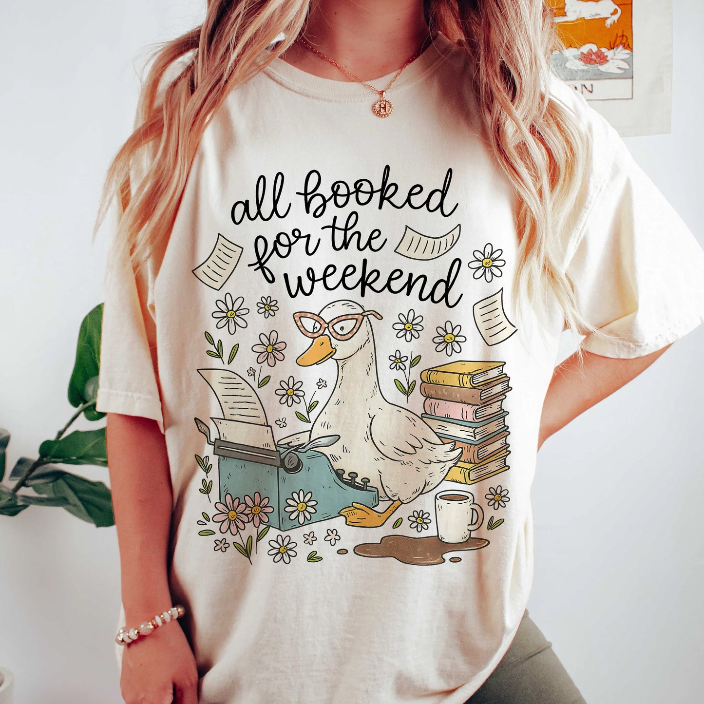 All Booked for the Weekend Comfort Colors Graphic Tee | Bookish Goose T-Shirt