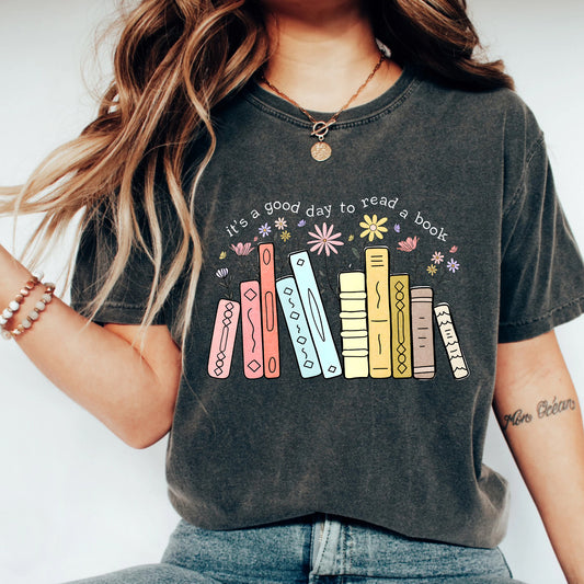 Good Day to Read a Book Comfort Colors T-Shirt