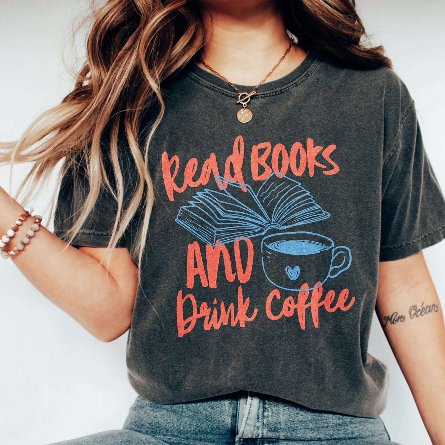Read Books and Drink Coffee Comfort Colors T-Shirt