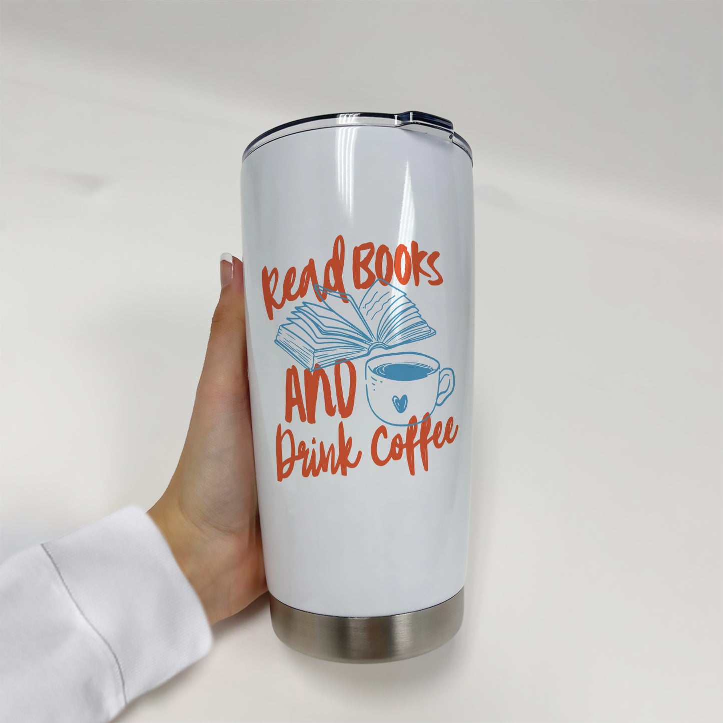 Read Books and Drink Coffee Tumbler