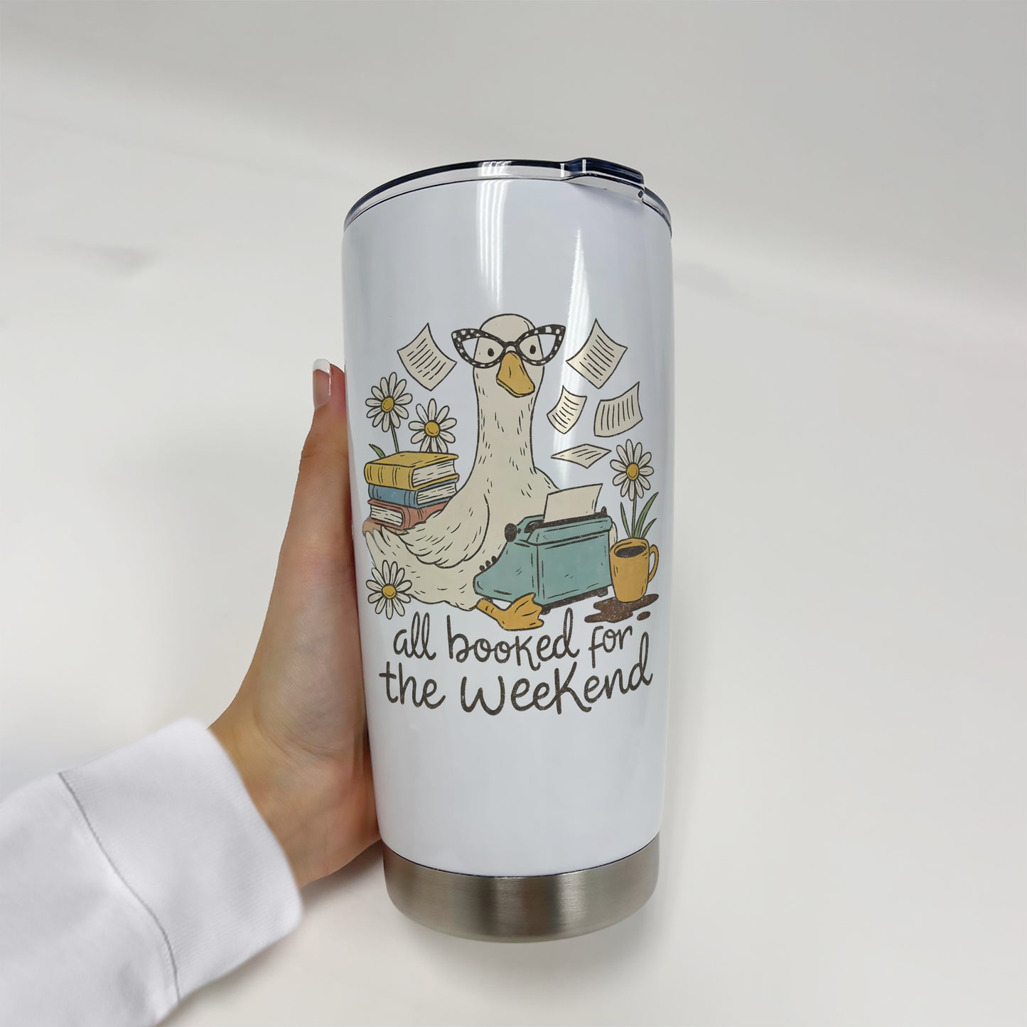 All Booked for the Weekend Tumbler