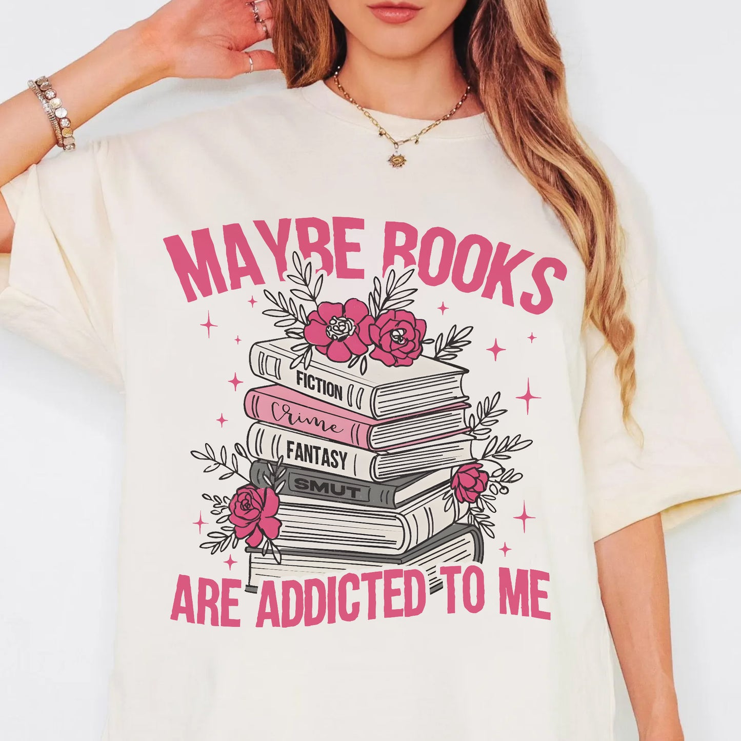 Maybe Books Are Addicted to Me Comfort Colors Graphic Tee