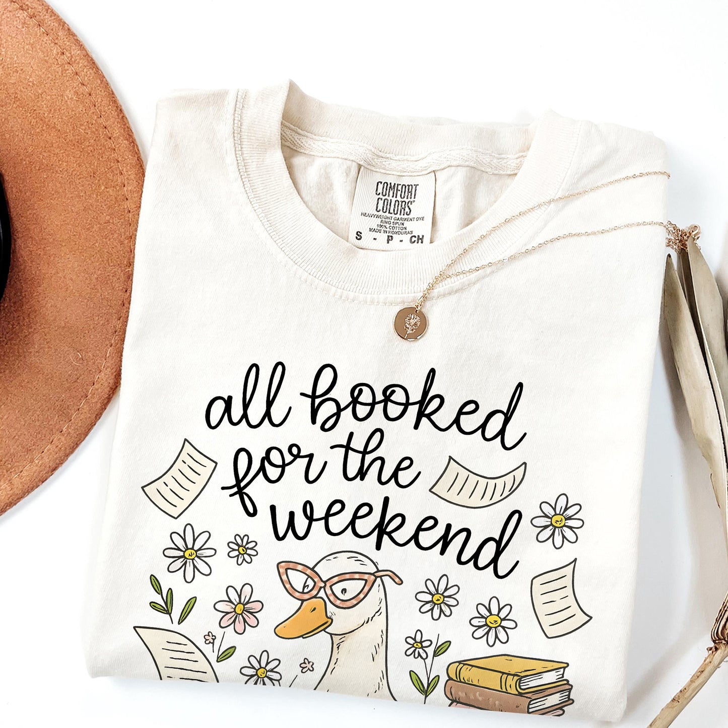 All Booked for the Weekend Comfort Colors Graphic Tee | Bookish Goose T-Shirt