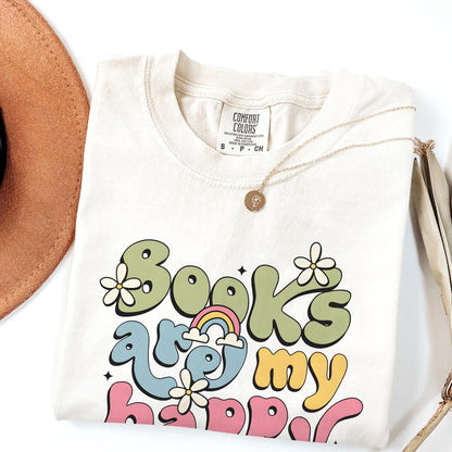 Books Are My Happy Place Comfort Colors T-Shirt