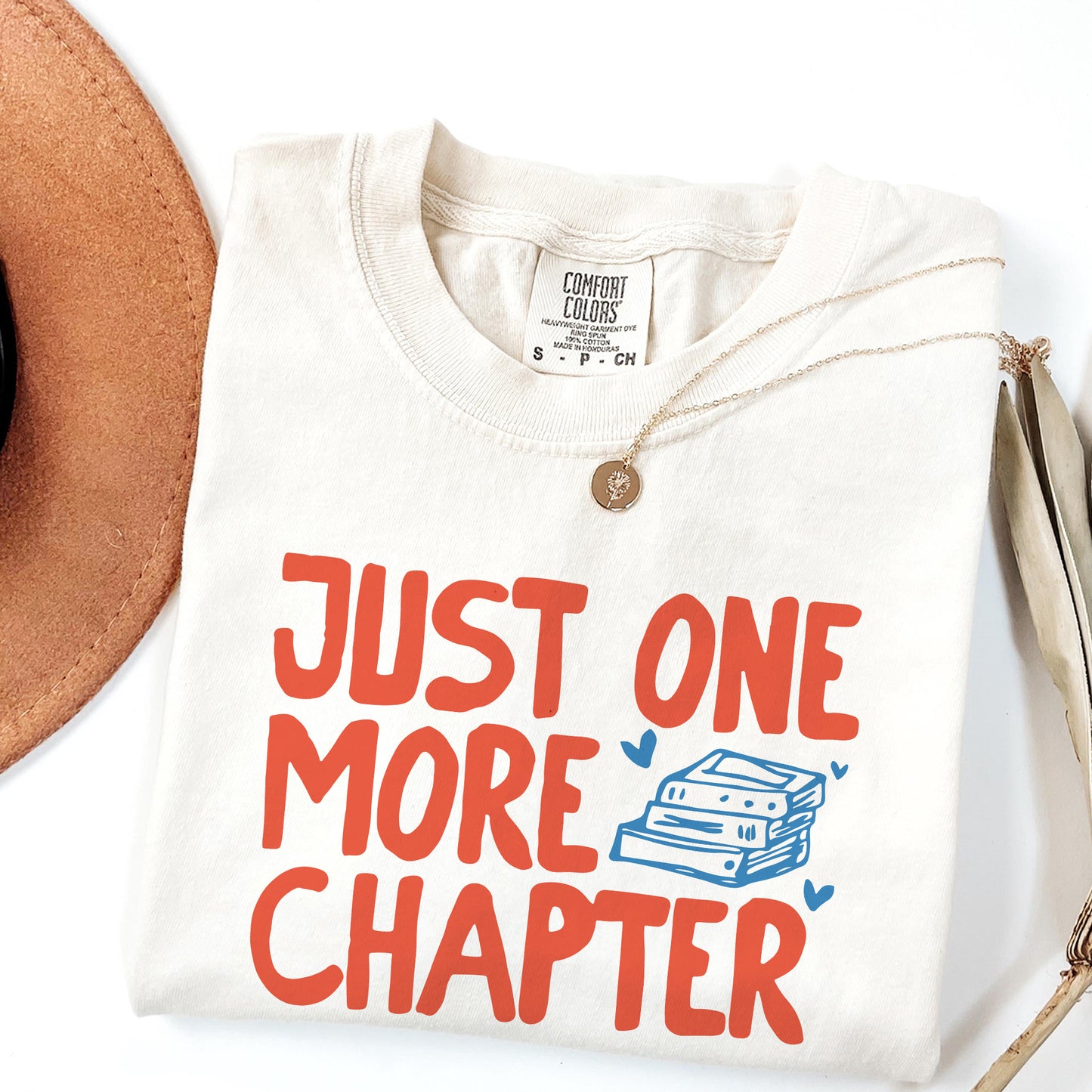 One More Chapter Please Comfort Colors T-Shirt
