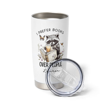 I Prefer Books Over People Tumbler | Custom Name Bookish Cup
