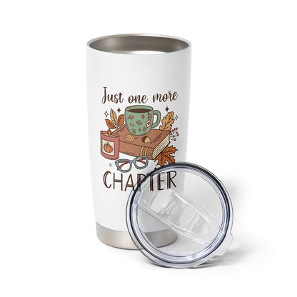 Just One More Chapter Stainless Steel Tumbler