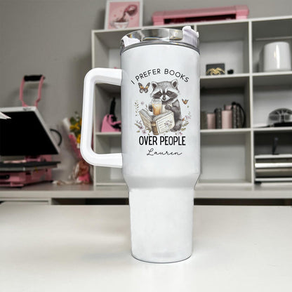 I Prefer Books Over People Tumbler | Custom Name Bookish Cup