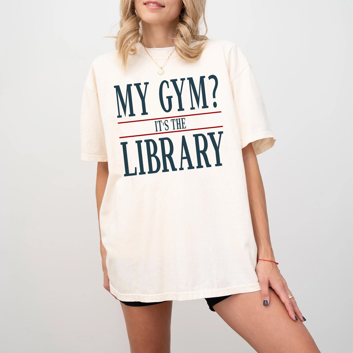 Library Is My Gym Comfort Colors T-Shirt