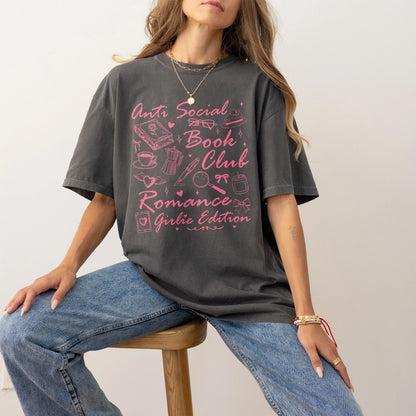 Romance Girlie Edition Comfort Colors T-Shirt – Anti Social Book Club Tee