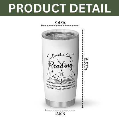Smells Like Reading Time Stainless Steel Tumbler