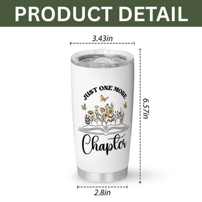 Just One More Chapter Bookish Tumbler